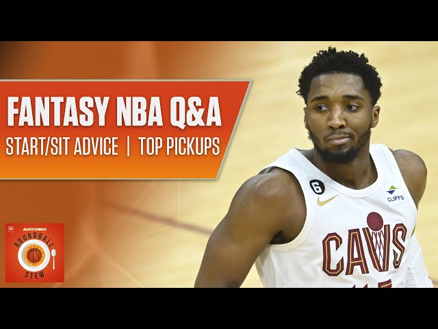 Fantasy Basketball Who to Start: Top Picks and Advice!