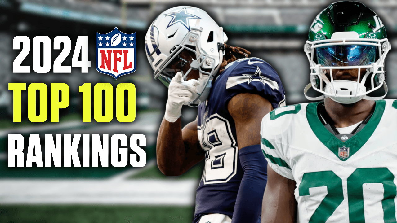 Top 100 NFL Fantasy Players 2024: Who to Draft First?