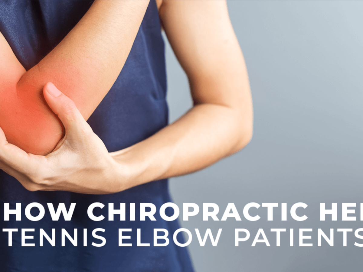 Need a Chiropractor for Tennis Elbow? Find Relief Now!